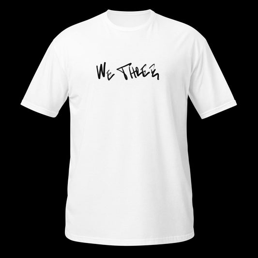We Three (your design) T- Shirt